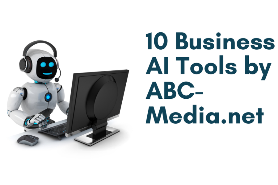 10 business ai tools by abc-media.net